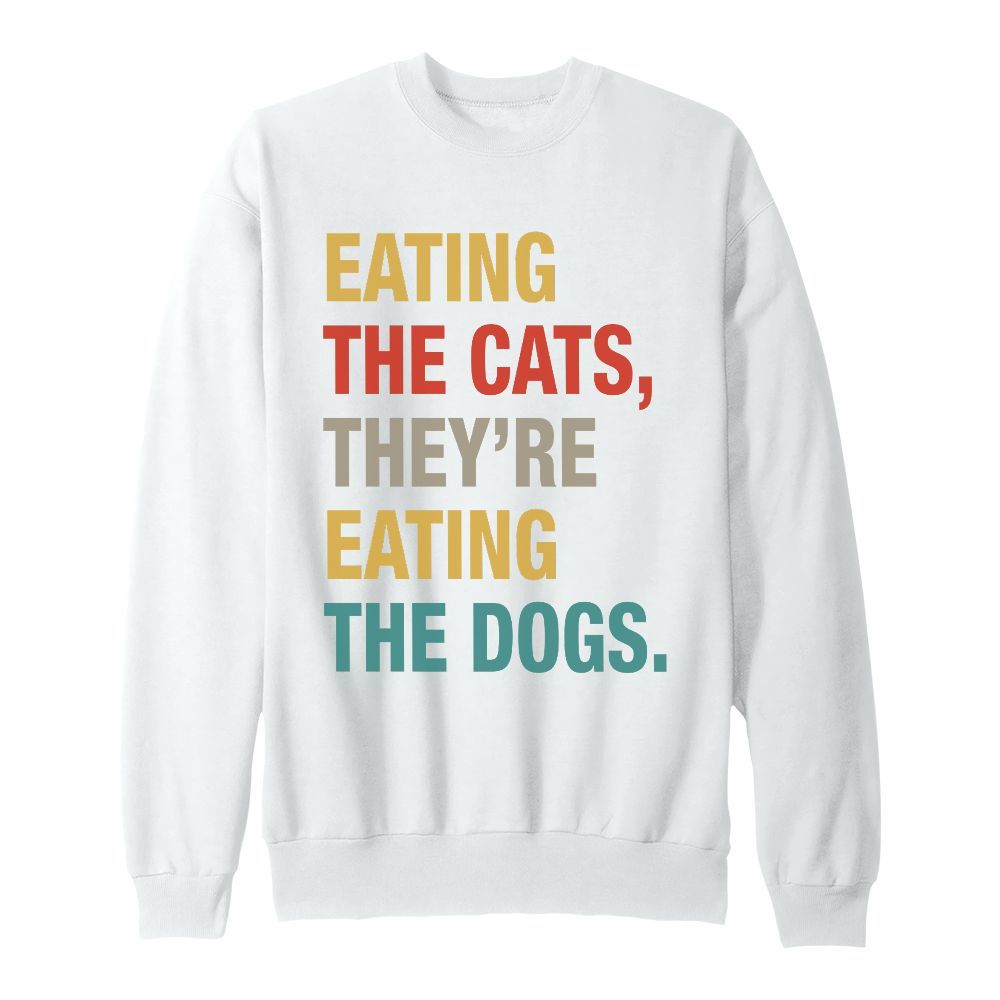 Amare Box They Re Eating, Dogs And Cats, Funny Debate 2024, Election Gift Unisex Sweatshirt