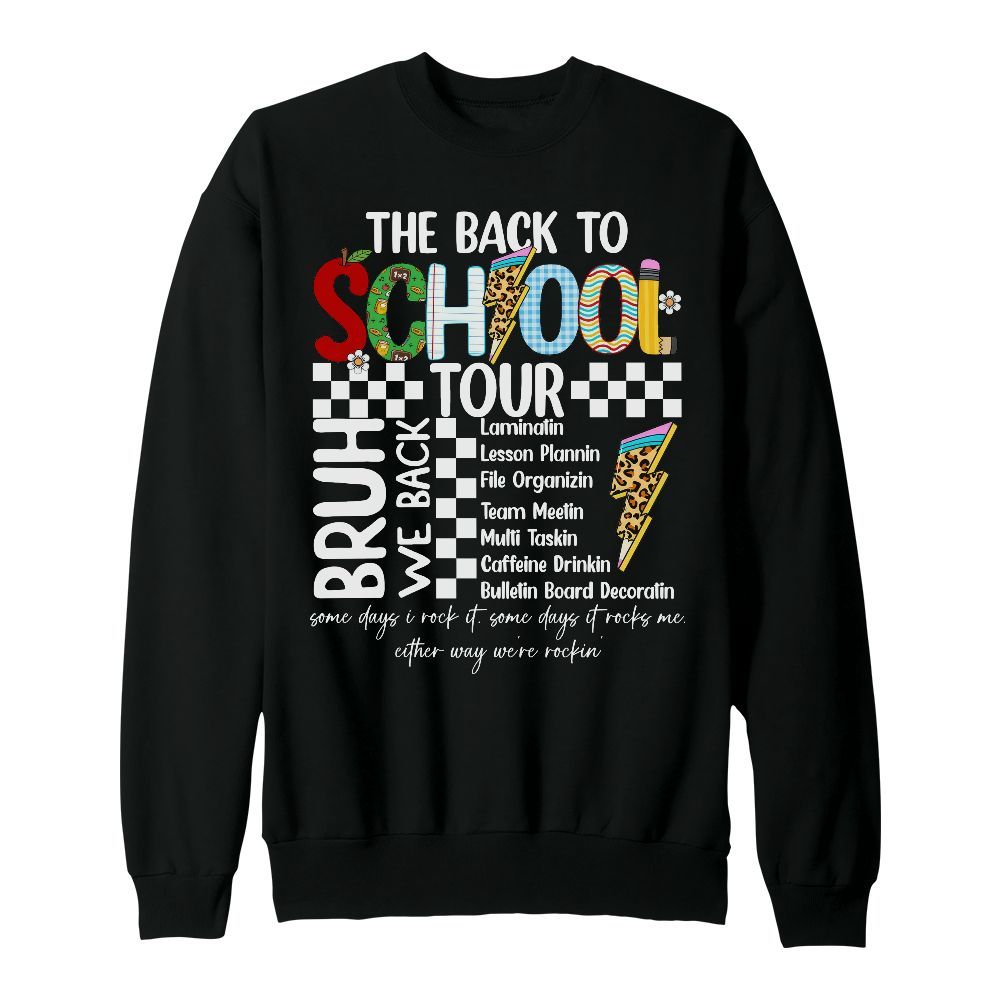 Amare Box The Back To School Tour Shirt, Bruh We Back Teacher Back To School, First Day Of School Funny Quotes Unisex Sweatshirt