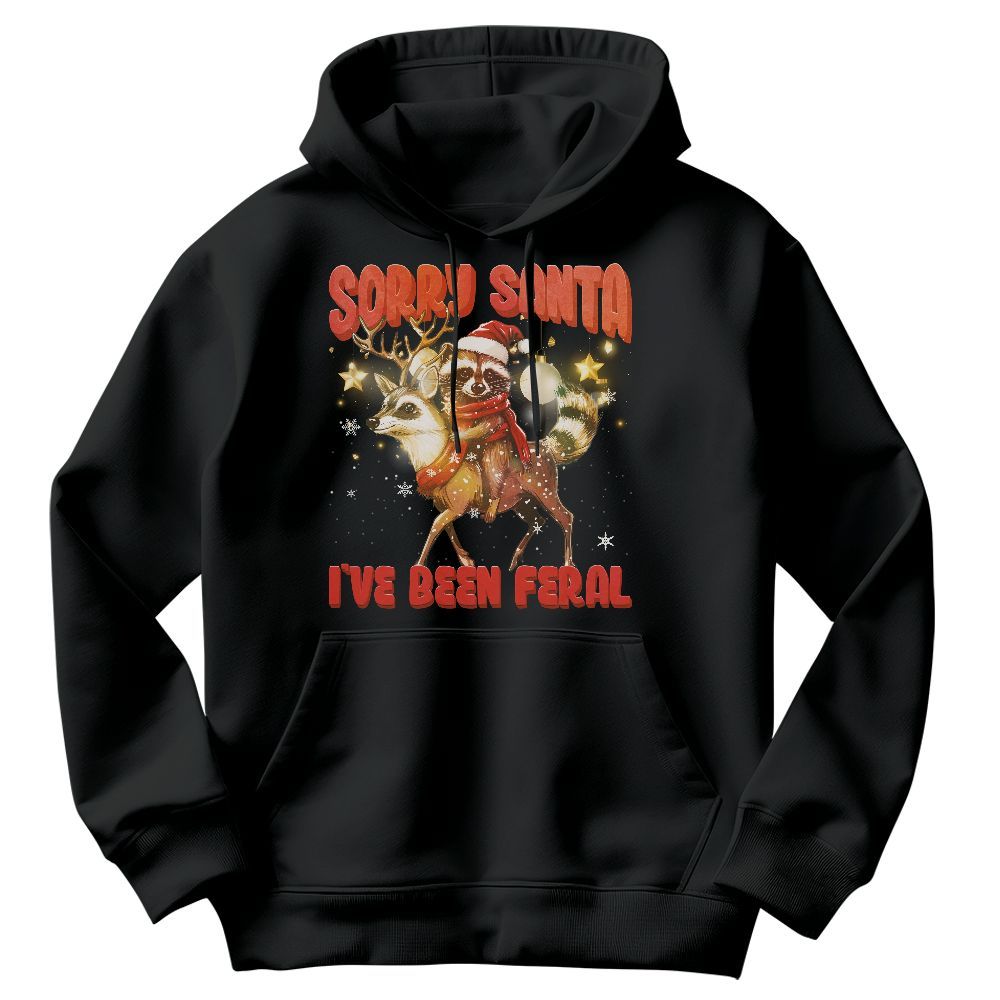 Amare Box Funny Raccoon Christmas Shirt, Sorry Santa I've Been Feral Christmas Deer Design Gift For Fan Unisex Hoodie