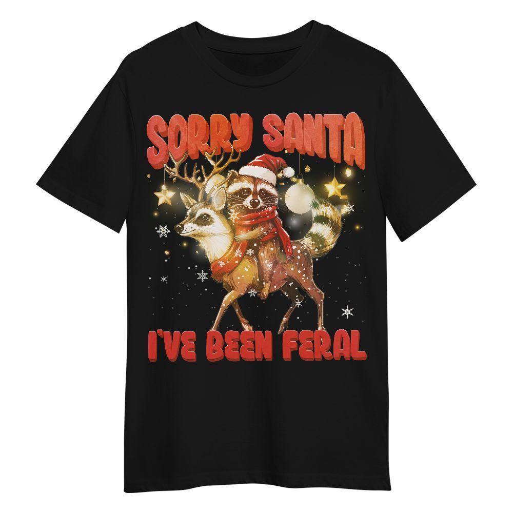 Amare Box Funny Raccoon Christmas Shirt, Sorry Santa I've Been Feral Christmas Deer Design Gift For Fan Unisex Shirt
