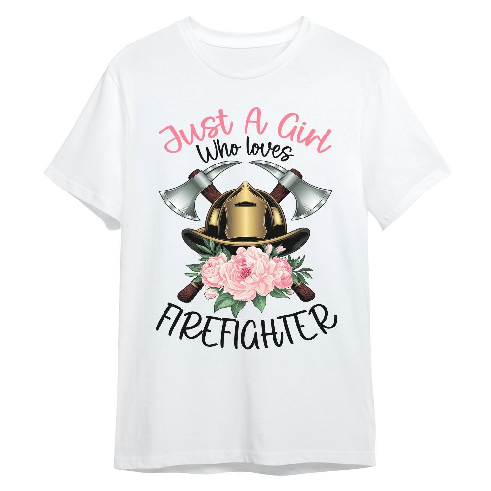 Amare Box Firefighter Shirt, Just A Girl Who Loves Firefighter, Rescue Hero, Firefighter Shirt, Wife Gift, Girl Gift, Gift Shirt For Her Unisex Shirt