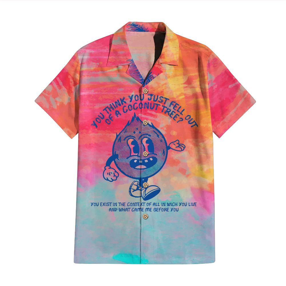 Amare Box Coconut Tree Shirt, You Think You Just Fell Out Of A Coconut Tree Shirt Unisex Hawaii Shirt, Short