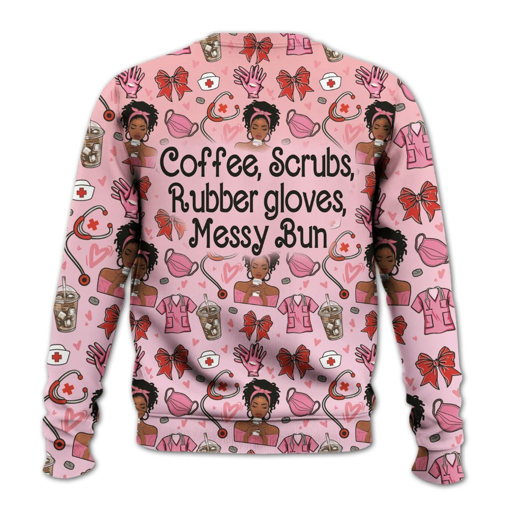 Amare Box Black Nurse Shirt, Coffee Scrubs Rubber Gloves Messy Bun, Custom Name Shirt, Black Nurse Clipart, Valentine Nurse, Gift For Black Nurse Knitted Sweater