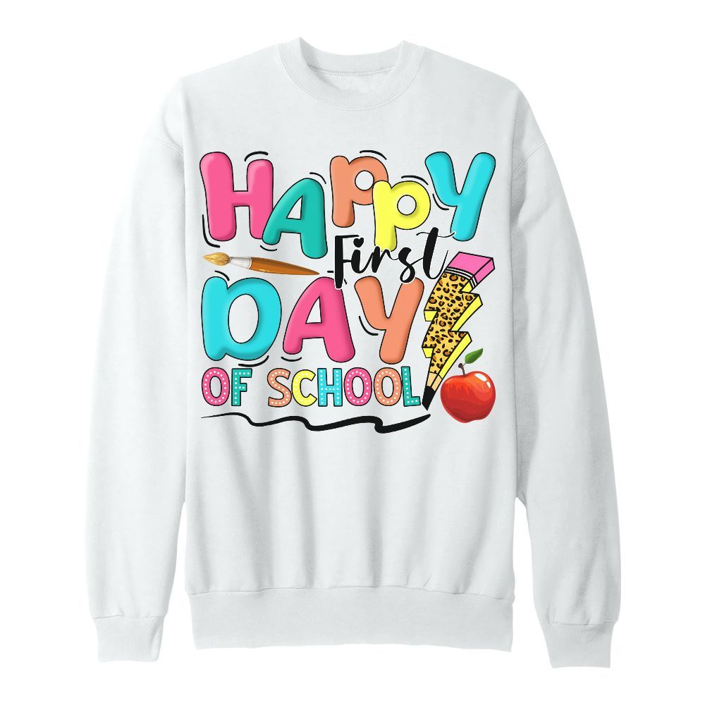 Amare Box Teacher Happy First Day Of School Shirt, Teacher Back To School Shirt, Funny Teacher Quotes Gift Unisex Sweatshirt