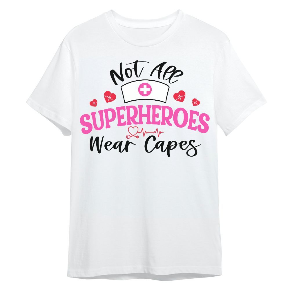 Amare Box Nurse Shirt, Not All Superheroes Wear Capes, Nurse Clipart, Gift For Nurse Unisex Shirt