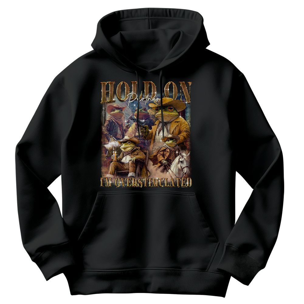 Amare Box Retro Hold On Partner Im Overstimulated Meme Shirt, Funny Cowboy Frog West Country Cute Unisex Hoodie