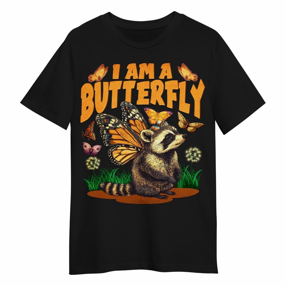 Amare Box Vintage Funny Raccoons Fly Shirt, Funny I Am A Butterfly Raccoon Meme Gift For Fan Unisex Shirt