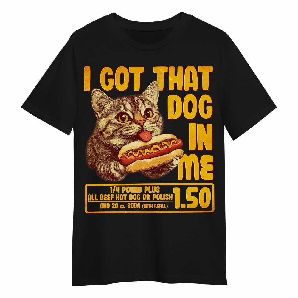 Amare Box Vintage Funny Cat Hotdog Meme Shirt, I Got That Hot Dog In Me Trending Gift For Fan Unisex Shirt