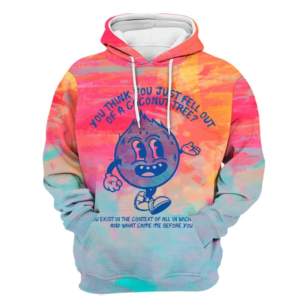 Amare Box Coconut Tree Shirt, You Think You Just Fell Out Of A Coconut Tree Shirt Unisex Hoodie