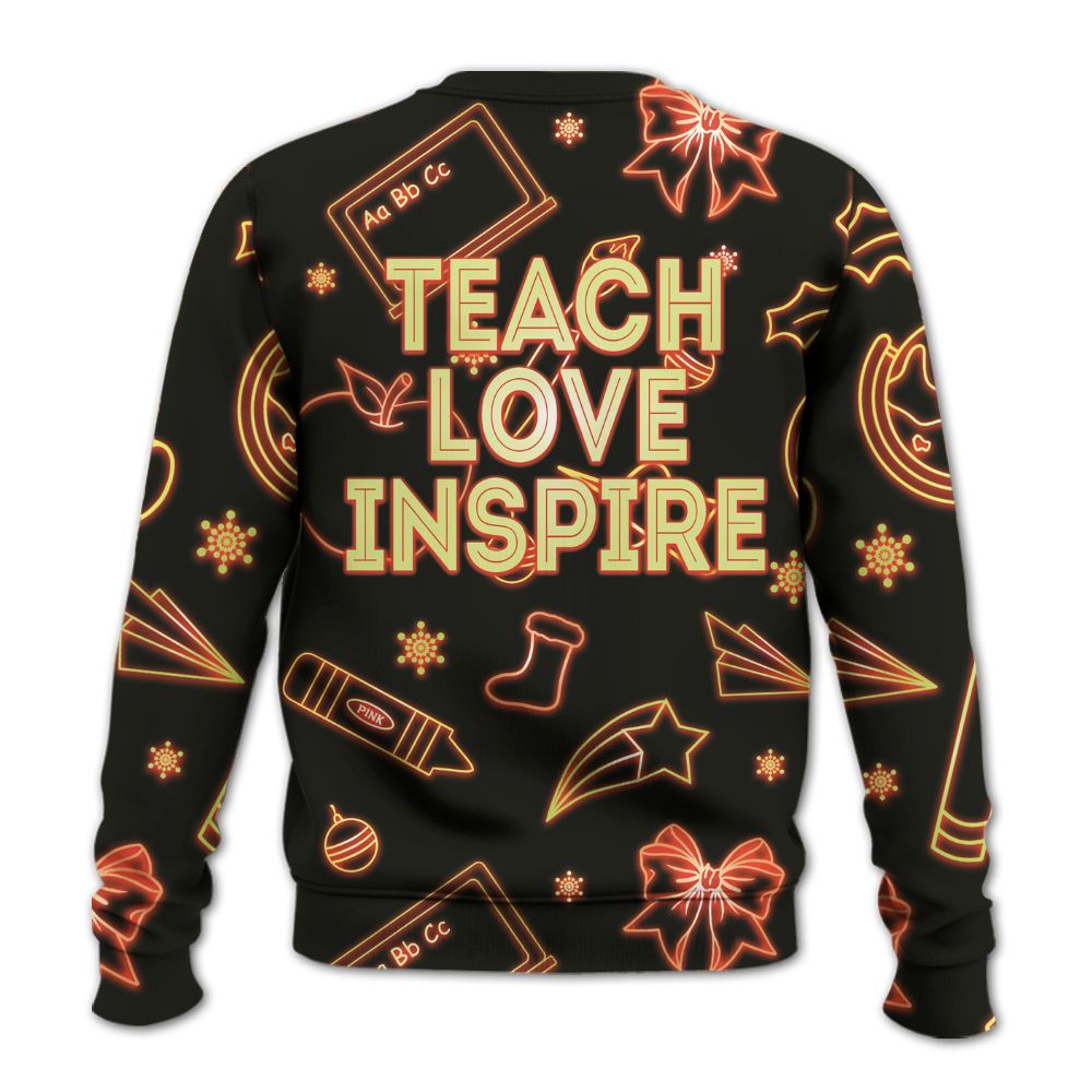 Amare Box Teacher Shirt, Teach, Love, Inspire Neon Light Xmas Shirt, Teach Doodle, Teach Stuff, Gift For Teacher Knitted Sweater
