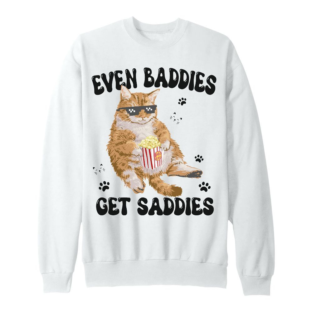 Amare Box Even Baddies Get Saddies Shirt, Funny Cat Meme Anxiety Depression, Mental Health Graphic Unisex Sweatshirt