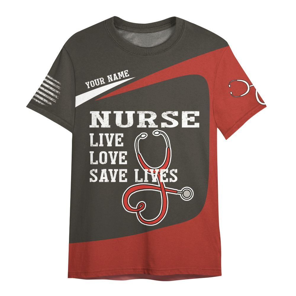 Amare Box Nurse Shirt, Nurse Live Love Save Lives, Custom Name, Nurse American Flag, Gift For Male Man, Gift For Nurse All Over Print Unisex Shirt