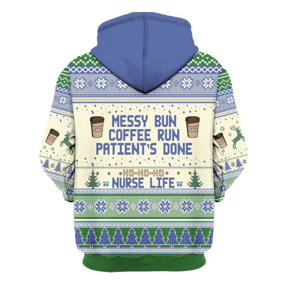 Amare Box Messy Bun, Coffee Run, Patient's Done Ugly, Nurse Life, Christmas Gift For Nurse Unisex Hoodie