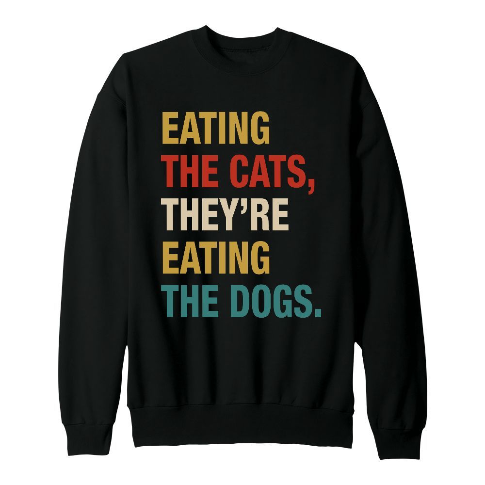 Amare Box They Re Eating, Dogs And Cats, Funny Debate 2024, Election Gift Unisex Sweatshirt