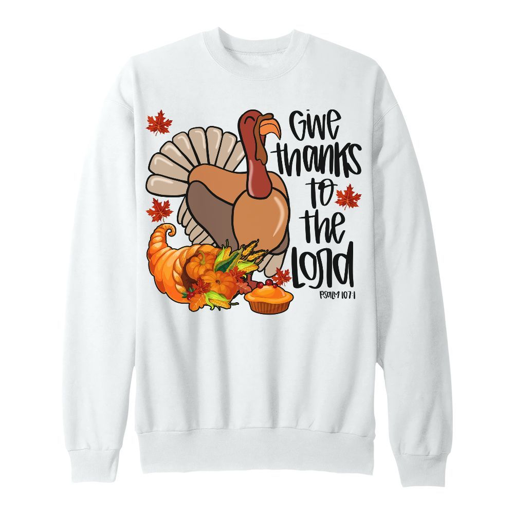 Amare Box Turkey Thanksgiving Shirt, Give Thanks To The Lord Bible Verse Design Gift For Fan Unisex Sweatshirt